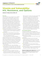 Viremia and Vulnerability: HIV, Resistance, and Options
